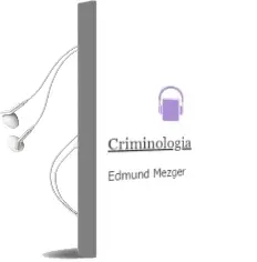 Descargar AudioLibro Criminologia de Edmund Mezger año 2018