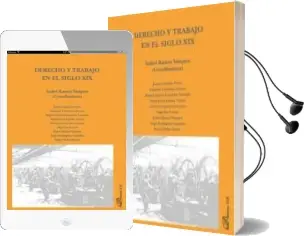 Descargar AudioLibro Derecho y Trabajo en el Siglo xix de Isabel Ramos Vazquez año 2018