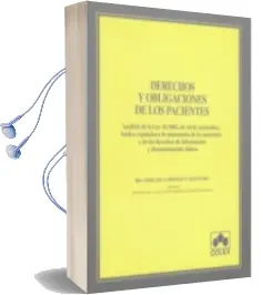 Descargar AudioLibro Derechos y Obligaciones de los Pacientes Analisis de la ley 41/20 02 de 14 de Noviembre, Basica Reguladora de Autonomia de David Mallo Montoto año 2018