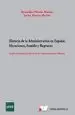 AudioLibro Historia de la Administracion en España: Mutaciones, Sentido y Rupturas de Remedios Moran Martin