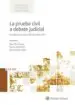 AudioLibro La Prueba Civil a Debate Judicial de Joan Pico I Junoy