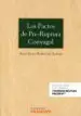 AudioLibro Los Pactos de Pre-Ruptura Conyugal (Papel + E-Book) de Alma María Rodríguez Guitián