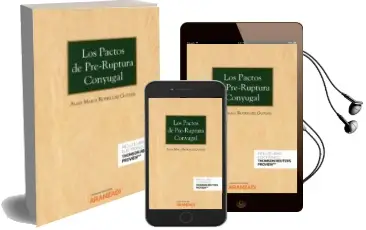 Descargar AudioLibro Los Pactos de Pre-Ruptura Conyugal (Papel + E-Book) de Alma María Rodríguez Guitián año 2018