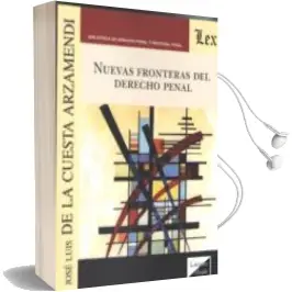 Descargar AudioLibro Nuevas Fronteras del Derecho Penal de Jose Luis De La Cuesta Arzamendi año 2018