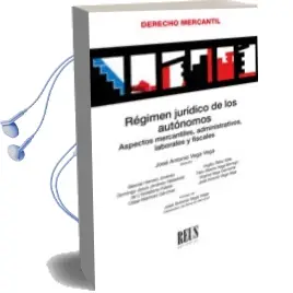 Descargar AudioLibro Régimen Jurídico de los Autónomos de Jose Antonio Vega Vega año 2018