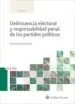 AudioLibro Delincuencia Electoral y Responsabilidad Penal de los Partidos po Liticos de Jose Manuel Maza Martin