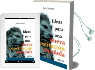 Descargar AudioLibro Ideas para una Nueva Constitucion Española de Julio Barceno año 2018