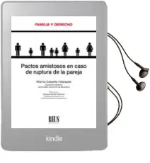 Descargar AudioLibro Pactos Amistosos en Caso de Ruptura de la Pareja de Marina Castells I Marquès año 2018