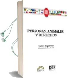 Descargar AudioLibro Personas, Animales y Derechos de Carlos Rogel Vide año 2018