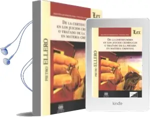 Descargar AudioLibro De la Certidumbre en los Juicios Criminales o Tratado de la Prueb a en Materia Criminal de Pietro Ellero año 2018