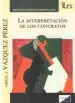 AudioLibro La Interpretacion de los Contratos de Arsul J. Vazquez Perez