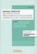 AudioLibro Manual Práctico del Instructor de los Procedimientos Sancionadore s Administrativos y Disciplinarios (Papel + E-Book) de Antonia Gómez Díaz Romo