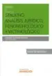 AudioLibro Stalking: Análisis Jurídico, Fenomenológico y Victimológico (Pape l + E-Book) (Papel + E-Book) de Carolina Villacampa Estiarte
