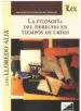 AudioLibro Filosofia del Derecho en Tiempos de Crisis, la de Luis M. Lloredo Alix