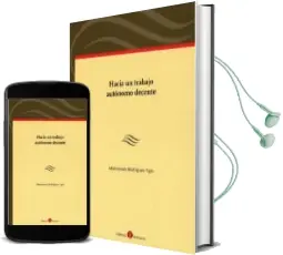 Descargar AudioLibro Hacia un Trabajo Autonomo Decente. de Montserrat Rodriguez Egio año 2018