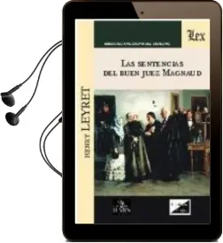 Descargar AudioLibro Las Sentencias del Buen Juez Magnaud (2018) de Henry Leyret año 2018