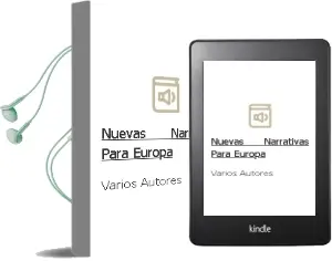 Descargar AudioLibro Nuevas Narrativas para Europa de Varios Autores año 2018