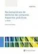 AudioLibro Reclamaciones de Derecho de Consumo. Aspectos Prácticos 2ª ed. de Antonio Moya Jimenez