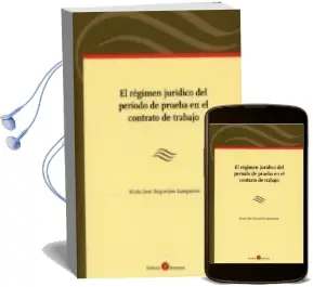 Descargar AudioLibro Régimen Jurídico del Período de Prueba en el Contrato de Trabajo de Maria Jose Asquerino Lamparero año 2018
