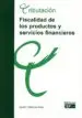AudioLibro Fiscalidad de los Productos y Servicios Financieros de Javier Cabezas Arias