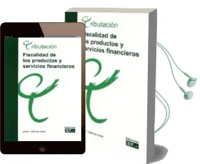 Descargar AudioLibro Fiscalidad de los Productos y Servicios Financieros de Javier Cabezas Arias año 2018