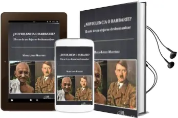 Descargar AudioLibro ¿No Violencia o Barbarie? de Mario (Dir.) Lopez Martinez año 2018