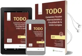 Descargar AudioLibro Todo Convenios Fiscales Internacionales y Fiscalidad de la Union Europea 2017 de Nestor Carmona Fernandez año 2018