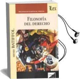 Descargar AudioLibro Filosofia del Derecho (Batiffol) de Henri Batiffol año 2018