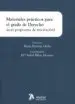 AudioLibro Materiales Prácticos para el Grado de Derecho (Con Propuesta de Resolución) de Maria Bertran Giron