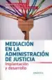 AudioLibro Mediación en la Administración de Justicia. Implantación y Desarrollo de Fernando Martin Diz