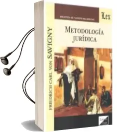 Descargar AudioLibro Metodologia Juridica de Friedrich Carl Von Savigny año 2018