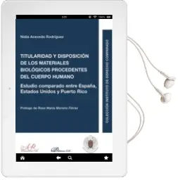 Descargar AudioLibro Titularidad y Disposición de los Materiales Biológicos Procedente s del Cuerpo hu de Nidia Acevedo Rodriguez año 2018