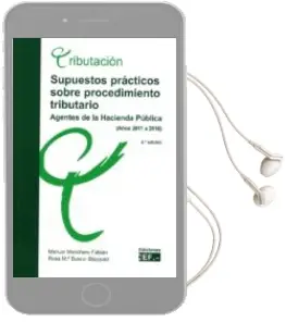 Descargar AudioLibro Supuestos Prácticos Sobre Procedimiento Tributario de Manuel Menchero Fabián año 2018