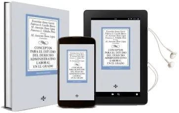 Descargar AudioLibro Conceptos para el Estudio del Derecho Administrativo Laboral en el Grado 2018 (2ª Ed.) de Varios Autores año 2018