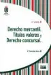 AudioLibro Derecho Mercantil. Titulos Valores y Derecho Concursal 2018 de Varios Autores
