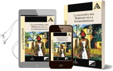 Descargar AudioLibro La Filosofia del Derecho en la Posmodernidad de Arthur Kaufmann año 2018
