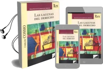 Descargar AudioLibro Las Lagunas del Derecho de Carlos Cossio año 2018