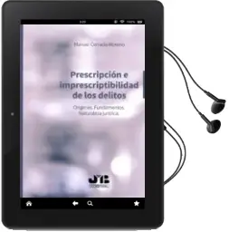 Descargar AudioLibro Prescripción e Imprescriptibilidad de los Delitos de Manuel Cerrada Moreno año 2018