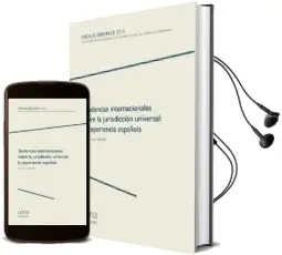 Descargar AudioLibro Tendencias Internacionales Sobre la Jurisdiccion Universal: La Experiencia Española de Desconocido año 2018